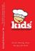 The Kids' Cooking Network - Recipes for the Young Chef Book 1 : Great Tasting, Easy Recipes for Kids