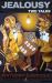 Jealousy : Two Tales