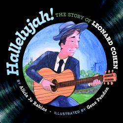 Hallelujah : The Story of Leonard Cohen