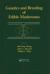 Genetics and Breeding of Edible Mushrooms