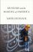 Muslims and the Making of America
