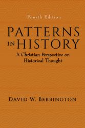 Patterns in History : A Christian Perspective on Historical Thought