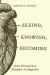 Seeing, Knowing, Becoming : Sense Perception As Metaphor in Augustine