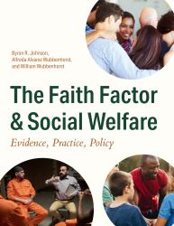 The Faith Factor and Social Welfare : Evidence, Practice, Policy