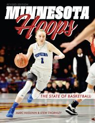 Minnesota Hoops : The State of Basketball