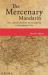 Mercenary Mandarin : How a British Adventurer Became a General in Qing-Dynasty China