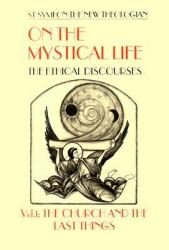 The Ethical Discourses : The Church and the Last Things