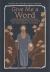 Give Me a Word : The Alphabetical Sayings of the Fathers Give Me a Word : The Alphabetical Sayings of the Fathers
