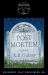 Post Mortem Post Mortem