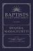 Baptists in Early North America: Volume 1 : Swansea, Massachusetts