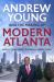 Andrew Young and the Making of Modern Atlanta