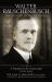 Walter Rauschenbusch: Published Works and Selected Writings, Volume III : A Theology of the Social Gospel and Other Writings