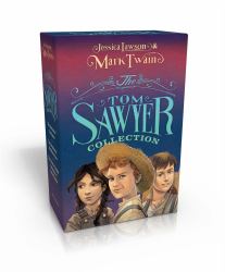 The Tom Sawyer Collection (Boxed Set) : The Adventures of Tom Sawyer; the Adventures of Huckleberry Finn; the Actual and Truthful Adventures of Becky Thatcher