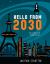 Hello from 2030