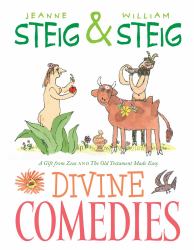 Divine Comedies : A Gift from Zeus and the Old Testament Made Easy