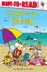 Bugs at the Beach : Ready-To-Read Level 1