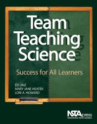 Team Teaching Science : Success for All Learners