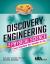 Discovery Engineering in Physical Science : Case Studies for Grades 6-12