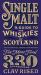 Single Malt : A Guide to the Whiskies of Scotland: Includes Profiles, Ratings, and Tasting Notes for More Than 330 Expressions