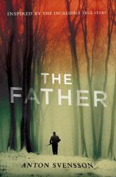 The Father : Made in Sweden, Part I