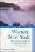 Western New York : From Niagara Falls and Southern Ontario to the Western Edge of the Finger Lakes