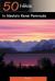 50 Hikes in Alaska's Kenai Peninsula 50 Hikes in Alaska's Kenai Peninsula