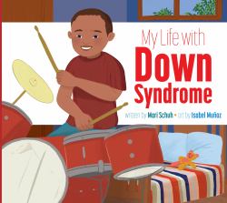 My Life with down Syndrome