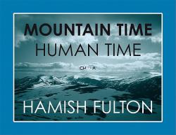 Hamish Fulton : Mountain Time Human Time