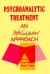 Psychoanalytic Treatment : An Intersubjective Approach Psychoanalytic Treatment : An Intersubjective Approach