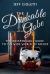 The Drinkable Globe : The Indispensable Guide to the Wide World of Booze