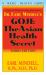 Goji : The Asian Health Secret, Third Edition