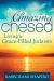 Amazing Chesed : Living a Grace-Filled Judaism