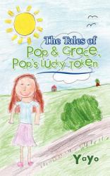 The Tales of Pop and Grace : Pop's Lucky Token