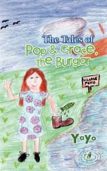The Tales of Pop and Grace : The Burglar
