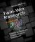Twin-Win Research : Breakthrough Theories and Validated Solutions for Societal Benefit, Second Edition