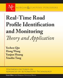 Real-Time Road Profile Identification and Monitoring : Theory and Application