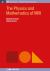 The Physics and Mathematics of MRI The Physics and Mathematics of MRI
