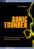 Sonic Thunder : A Discussion of Natural and Artificial Shock Waves