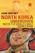 North Korea Undercover : Inside the World's Most Secret State