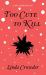 Too Cute to Kill : A Jake and Emma Mystery