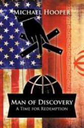Man of Discovery : A Time for Redemption