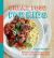Great Food for Kids : Delicious Recipes and Fabulous Facts to Turn You into a Kitchen Whiz