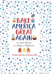 Bake America Great Again
