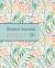 Sisters' Journal : Stories, Reflections, and Cherished Keepsakes