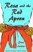 Rosa and the Red Apron