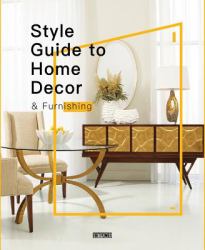 Style Guide to Home Decor and Furnishing