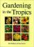 Gardening in the Tropics