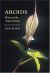 Aroids : Plants of the Arum Family