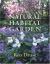 The Natural Habitat Garden