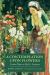 A Contemplation upon Flowers : Garden Plants in Myth and Literature